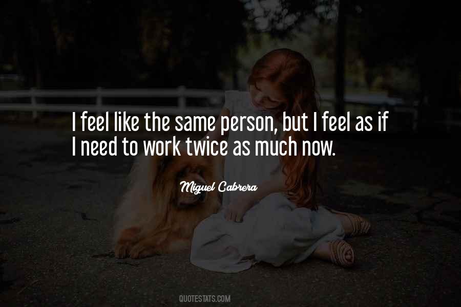 Cabrera Quotes #672275