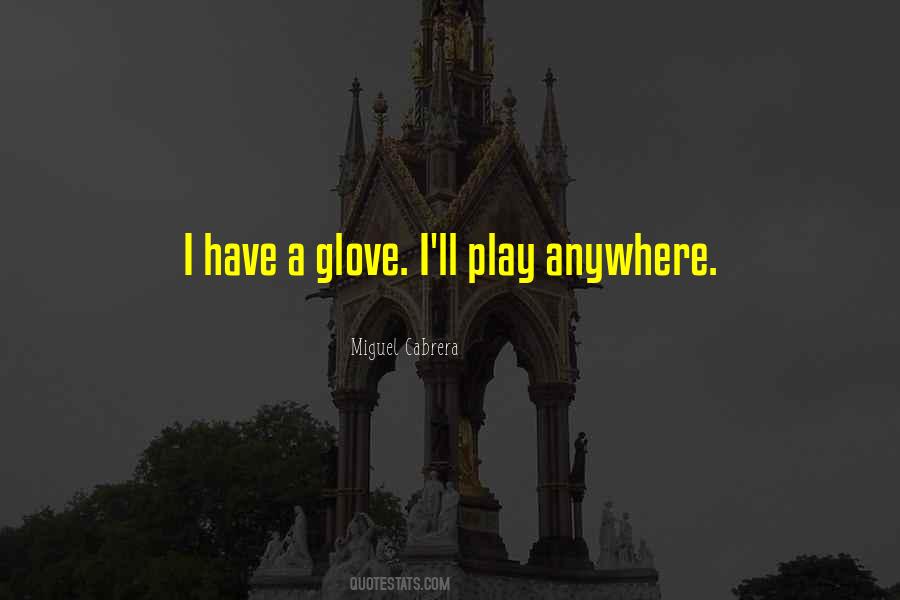 Cabrera Quotes #701174