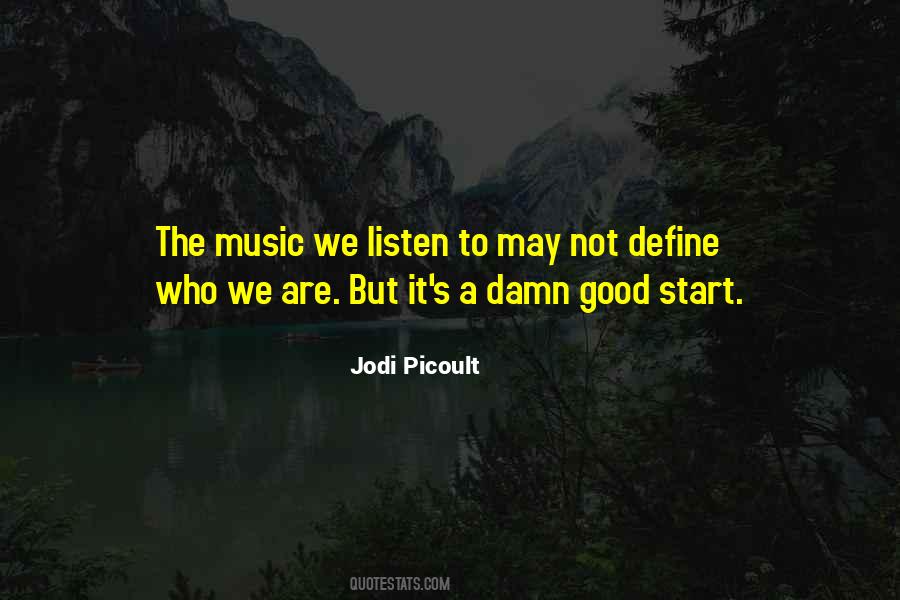 Music We Quotes #1093667