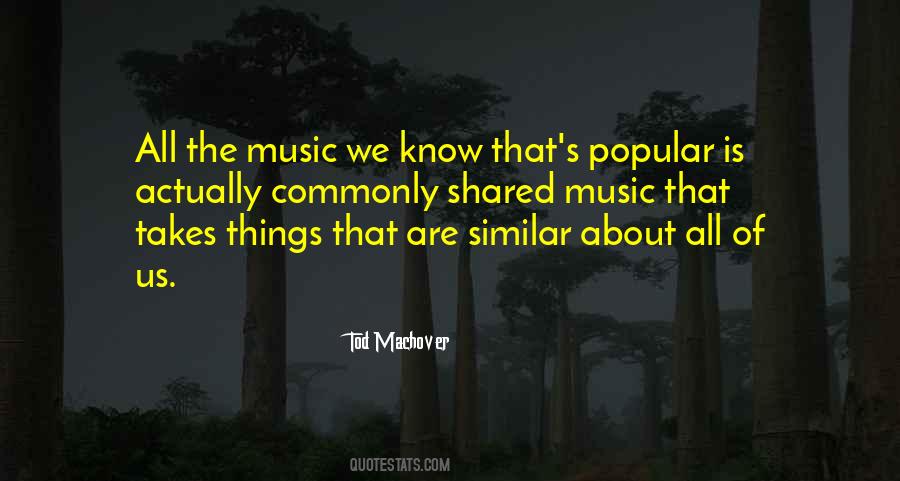 Music We Quotes #1530631