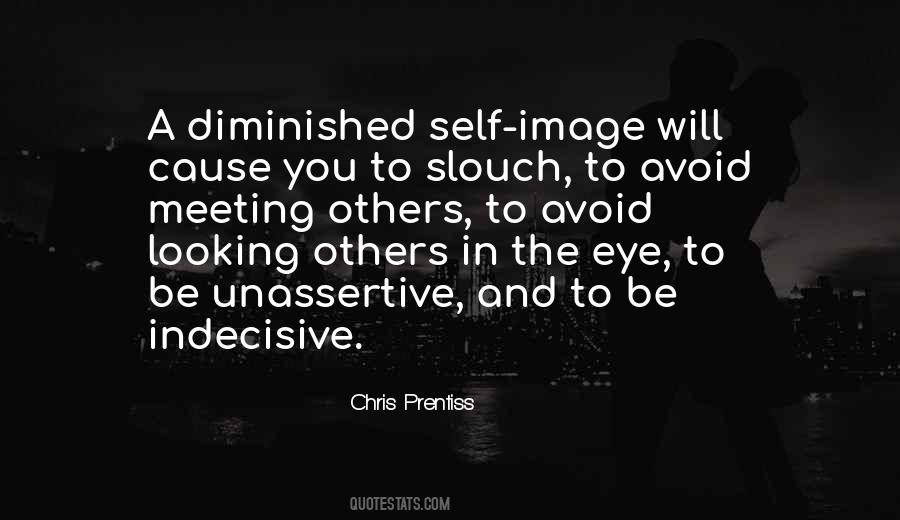 Quotes About Looking Eye To Eye #1016304