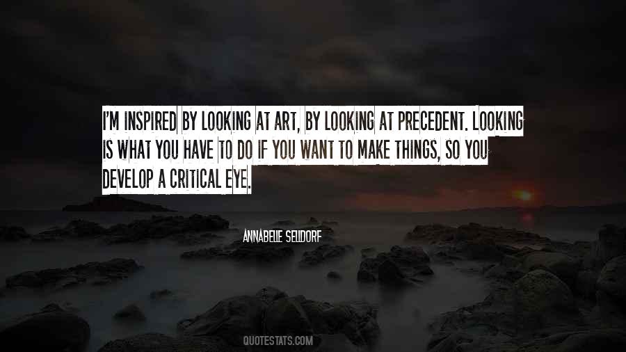 Quotes About Looking Eye To Eye #1119212