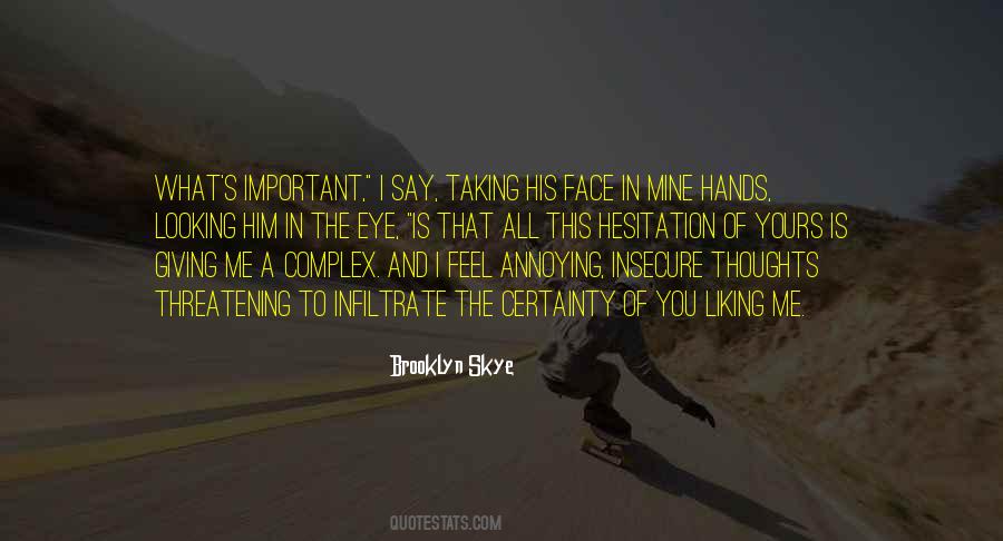 Quotes About Looking Eye To Eye #1172575