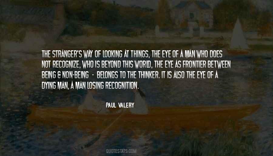 Quotes About Looking Eye To Eye #1392352