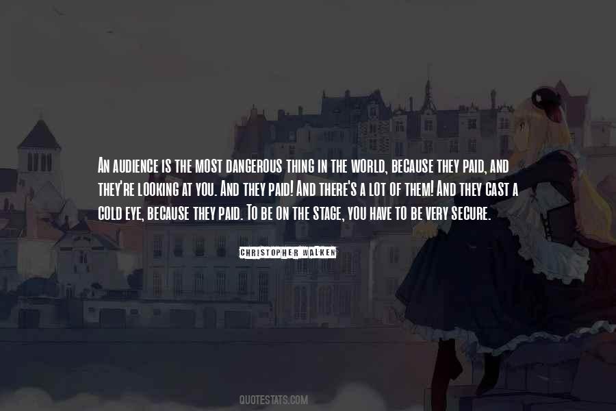Quotes About Looking Eye To Eye #601438