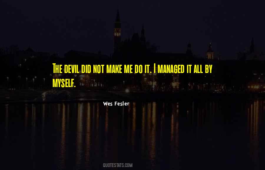 Saidy Samayoa Quotes #630666