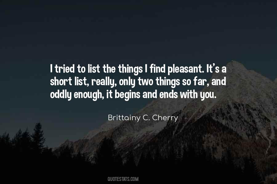 Oddly Enough Quotes #1749402