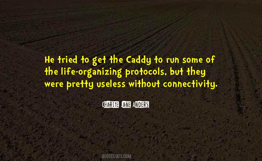 Caddy Quotes #32647