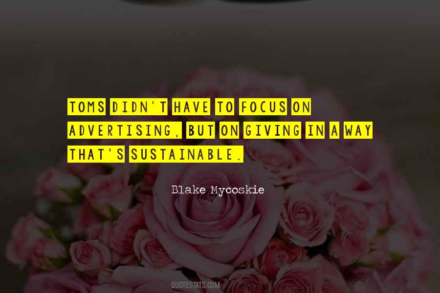 Mycoskie Toms Quotes #149704