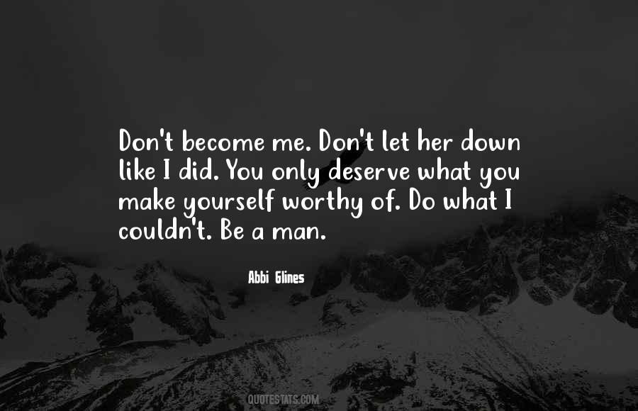 Worthy Men Quotes #1009250