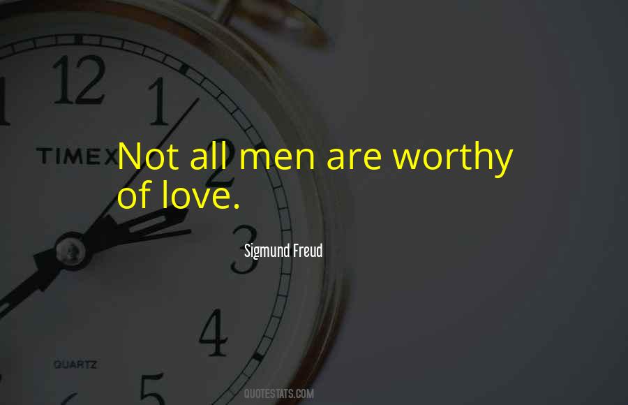 Worthy Men Quotes #273853