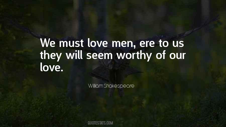 Worthy Men Quotes #470198