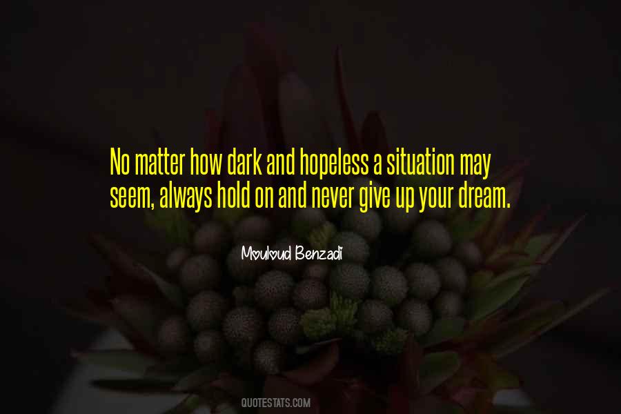 Dream Dark Quotes #1473746