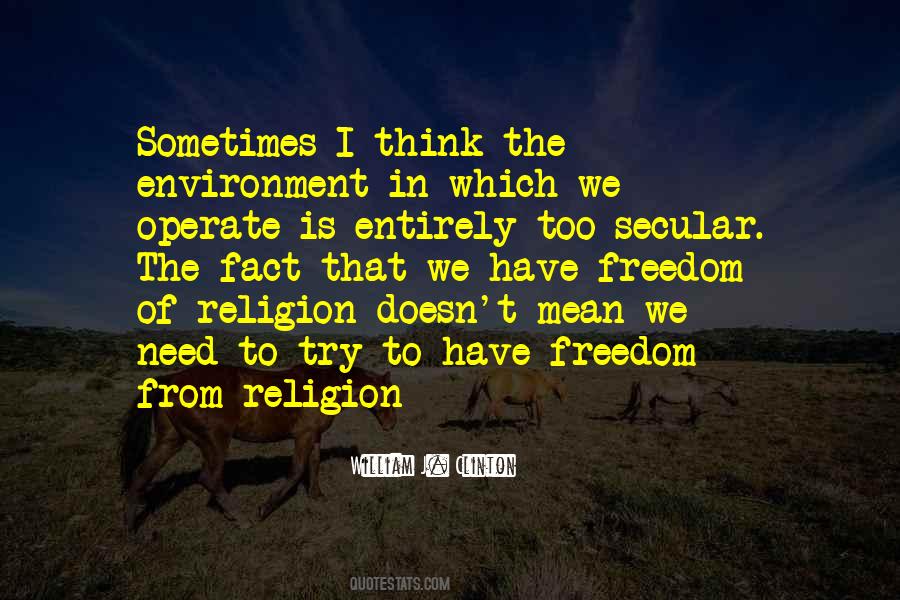 Religion Freedom Quotes #268679