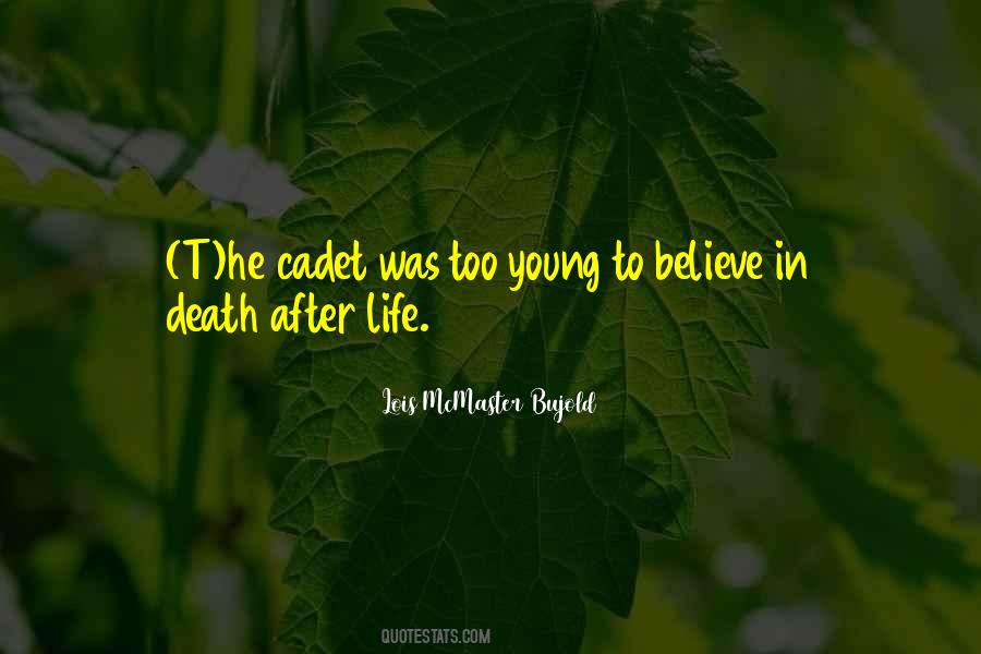 Cadet Life Quotes #914225