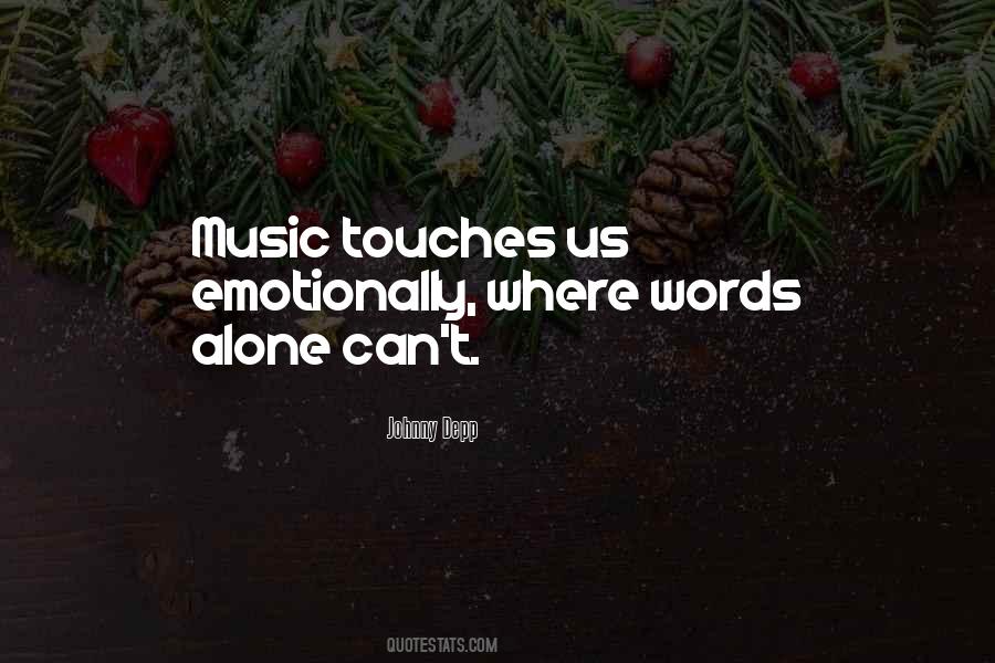 Music Touches Quotes #1373849
