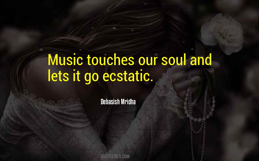 Music Touches Quotes #492840