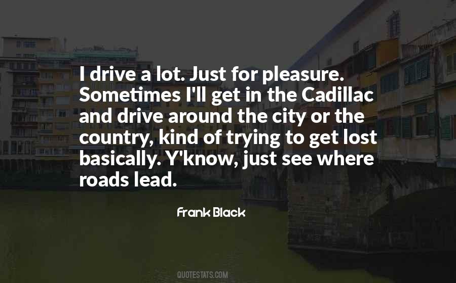 Cadillac Quotes #292116
