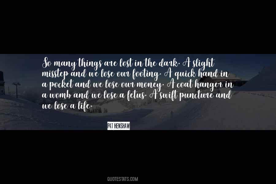 Lost In The Dark Quotes #1576390
