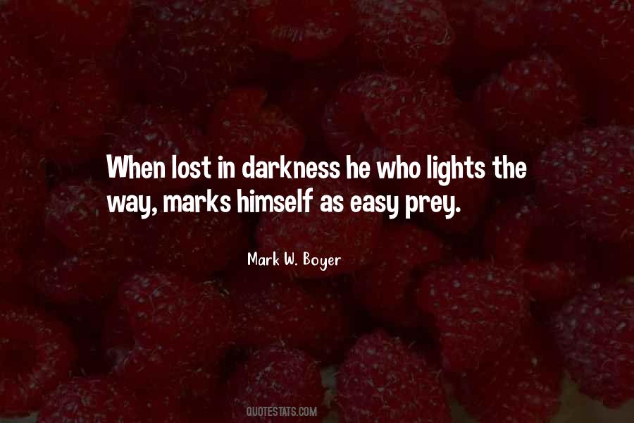 Lost In The Dark Quotes #1740478