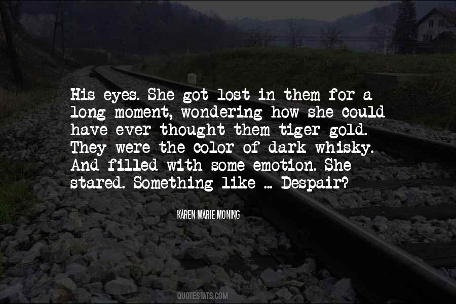 Lost In The Dark Quotes #1855998