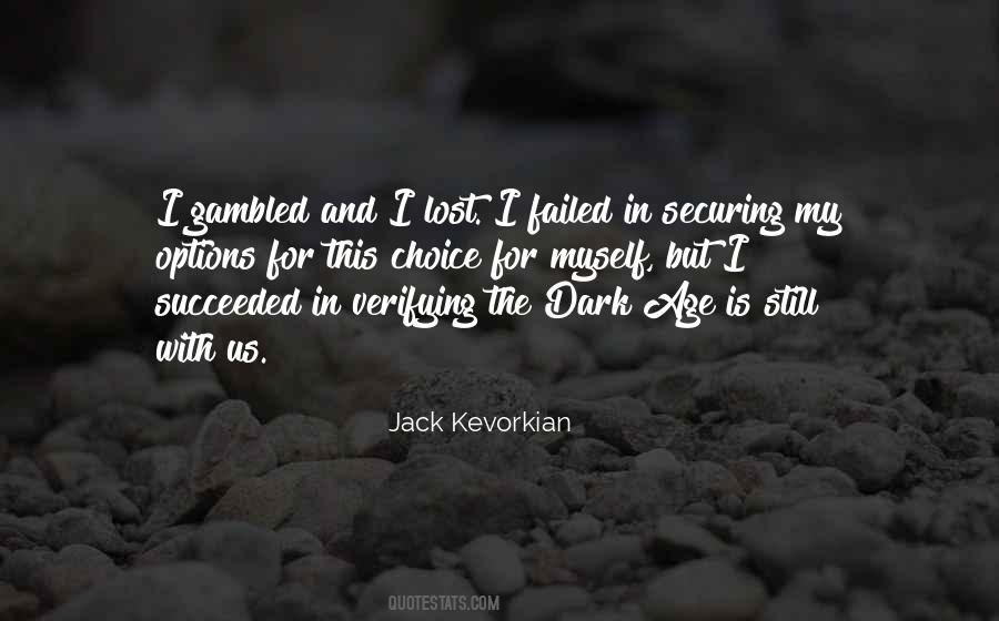 Lost In The Dark Quotes #234208