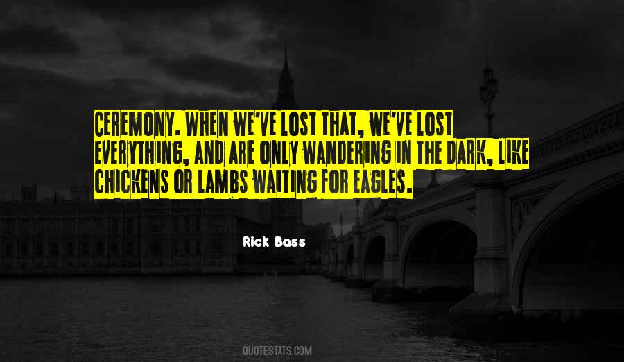 Lost In The Dark Quotes #466165