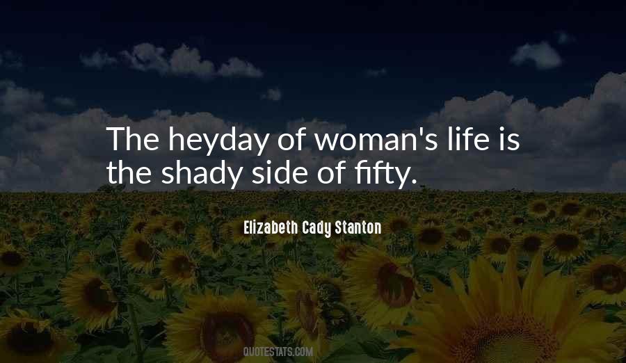 Cady Stanton Quotes #467320