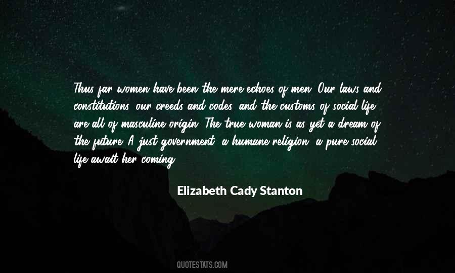 Cady Stanton Quotes #709368