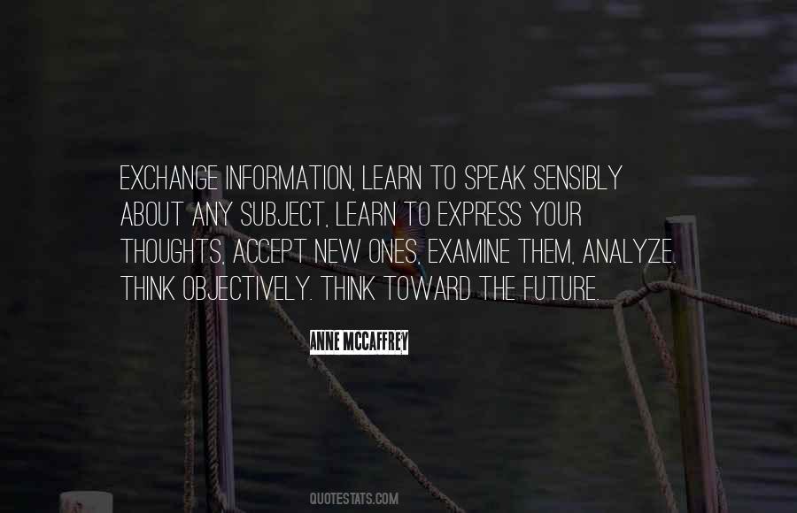Express Your Thoughts Quotes #293821