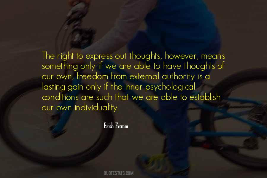 Express Your Thoughts Quotes #396618
