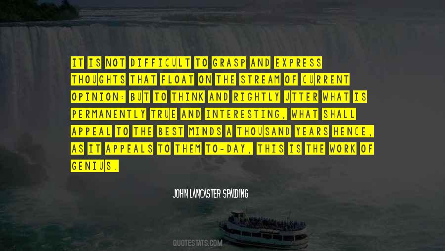 Express Your Thoughts Quotes #580632