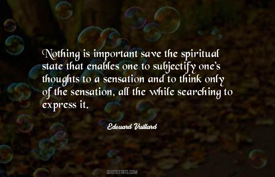 Express Your Thoughts Quotes #948359