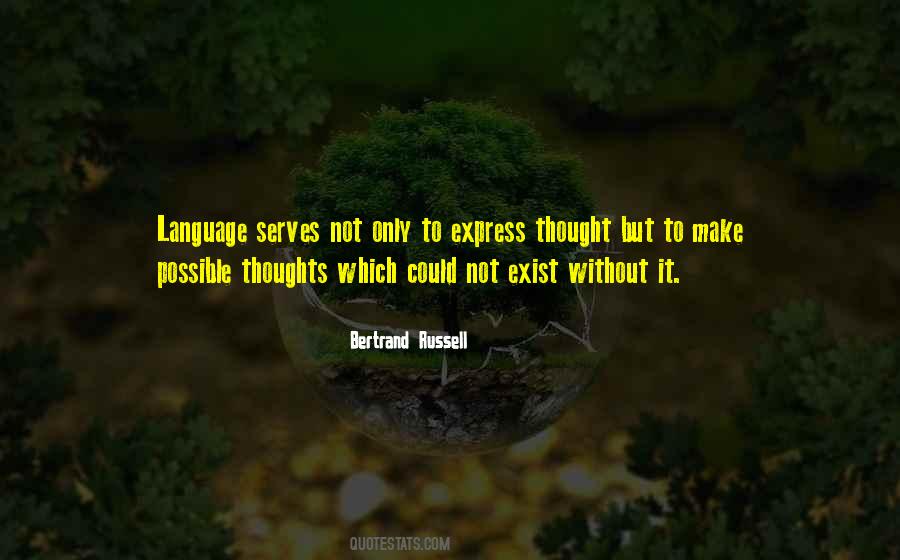 Express Your Thoughts Quotes #948800