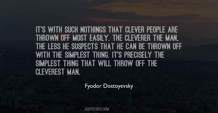 Cleverest Or Most Clever Quotes #1000053