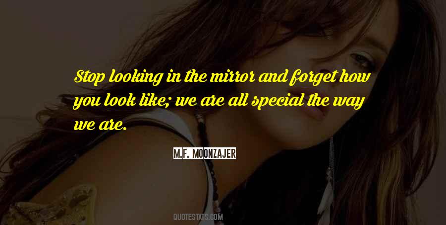 Quotes About Looking At Yourself In The Mirror #230206