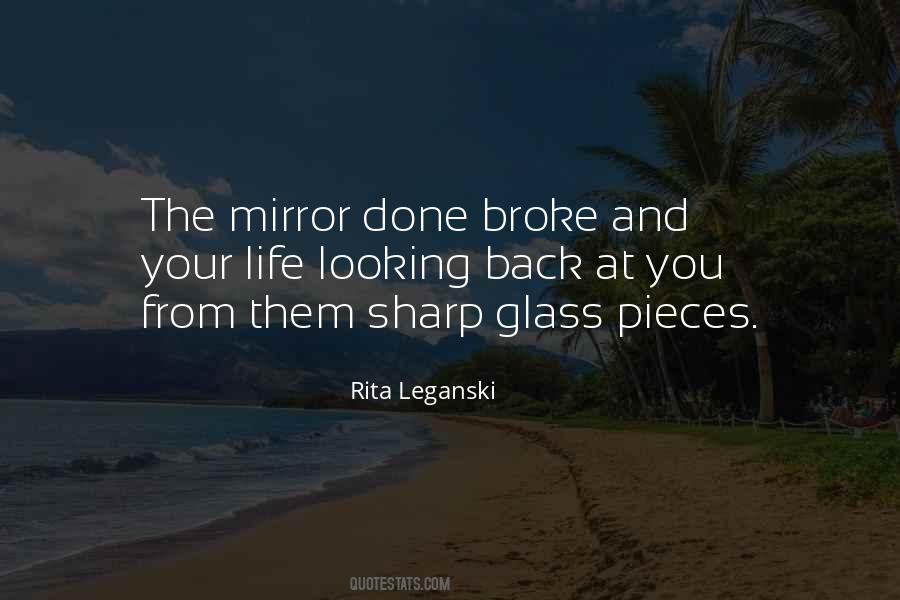 Quotes About Looking At Yourself In The Mirror #248603