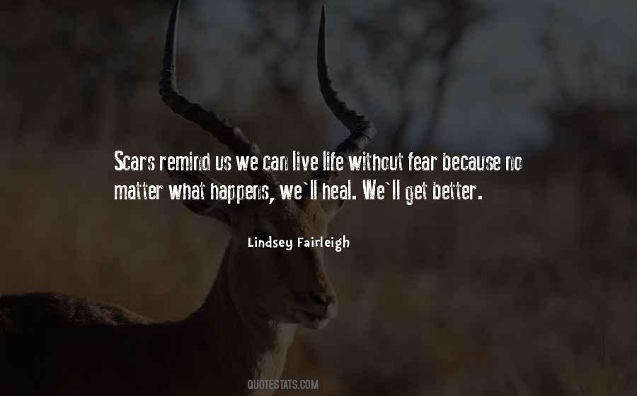 Live Without Fear Quotes #126110