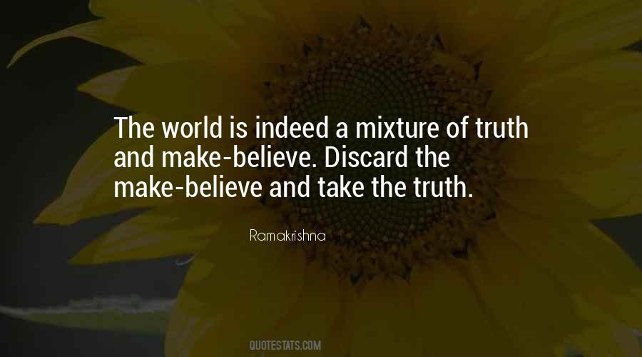 A World Of Make Believe Quotes #625033