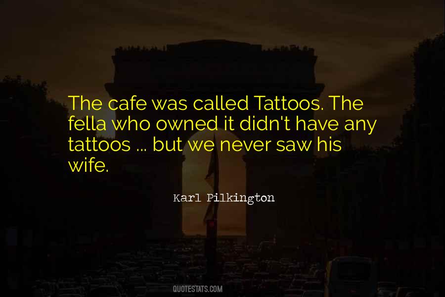 Cafe Quotes #76631