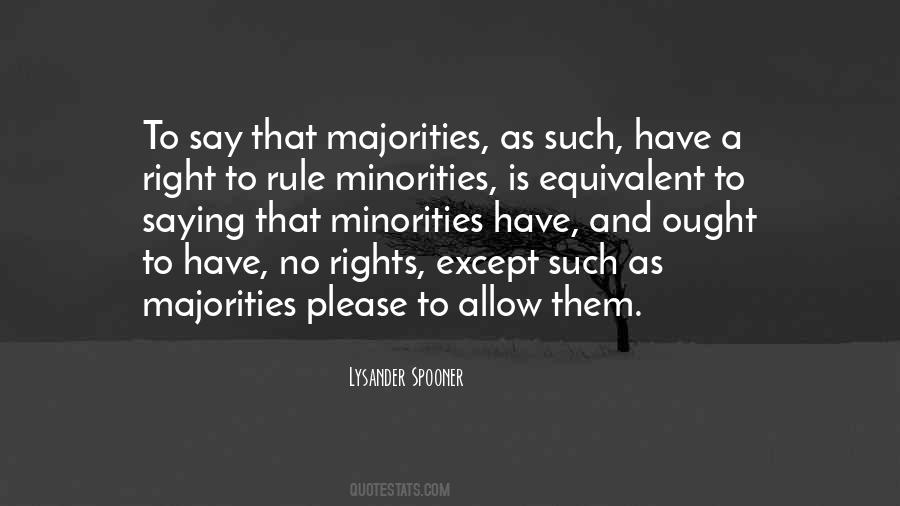 Minorities Rights Quotes #1616899