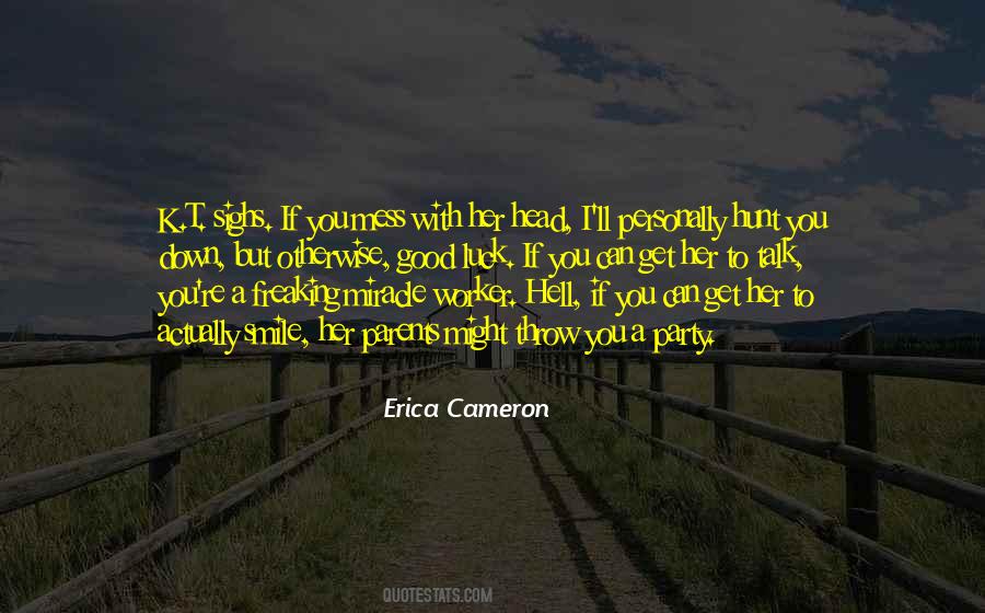 Mariella Teagan Quotes #1792902