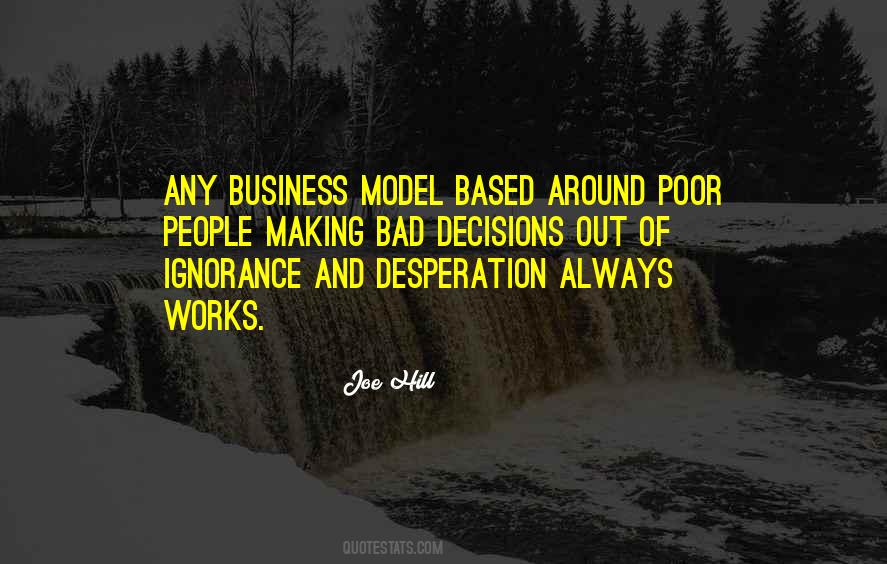 Business Decisions Quotes #1080470