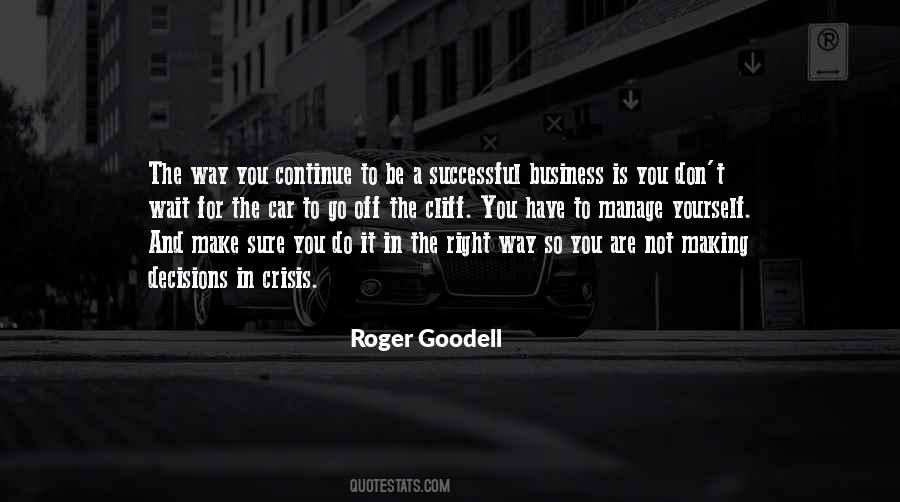 Business Decisions Quotes #1166839