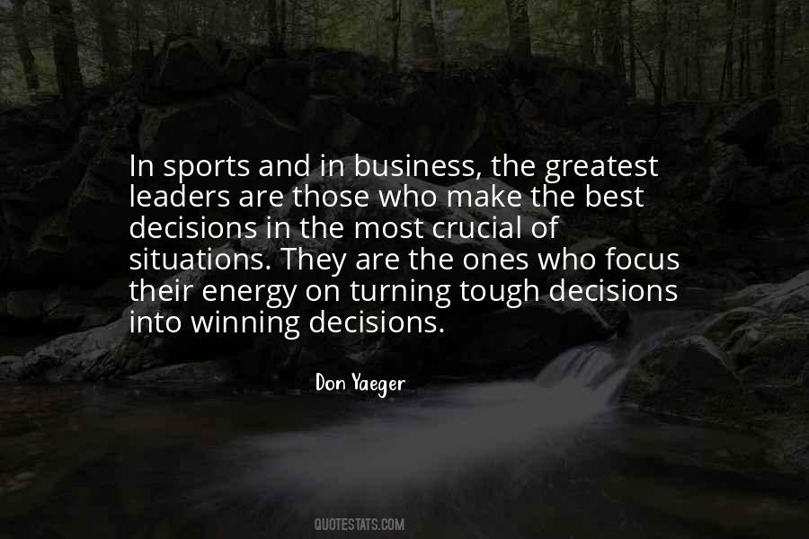 Business Decisions Quotes #993545