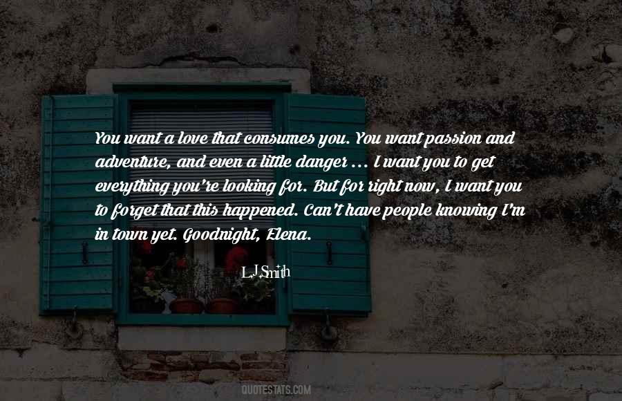 Your Love Consumes Me Quotes #342885