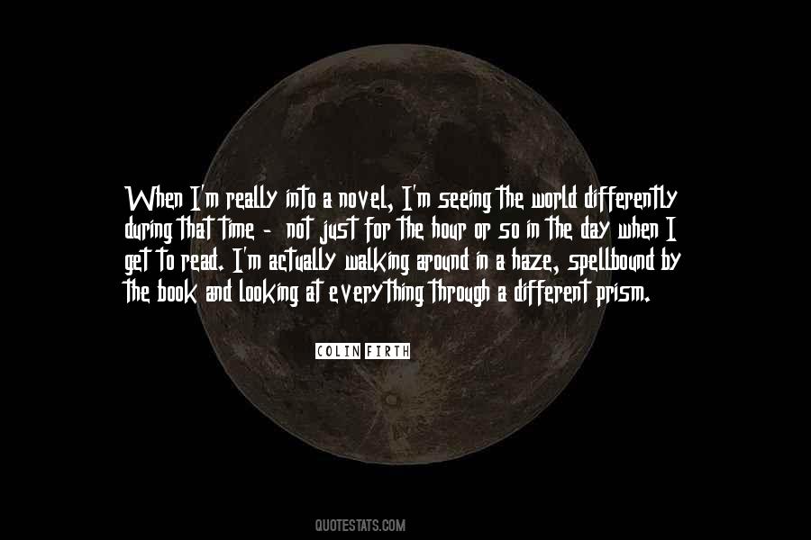 Quotes About Looking At The World In A Different Way #109961