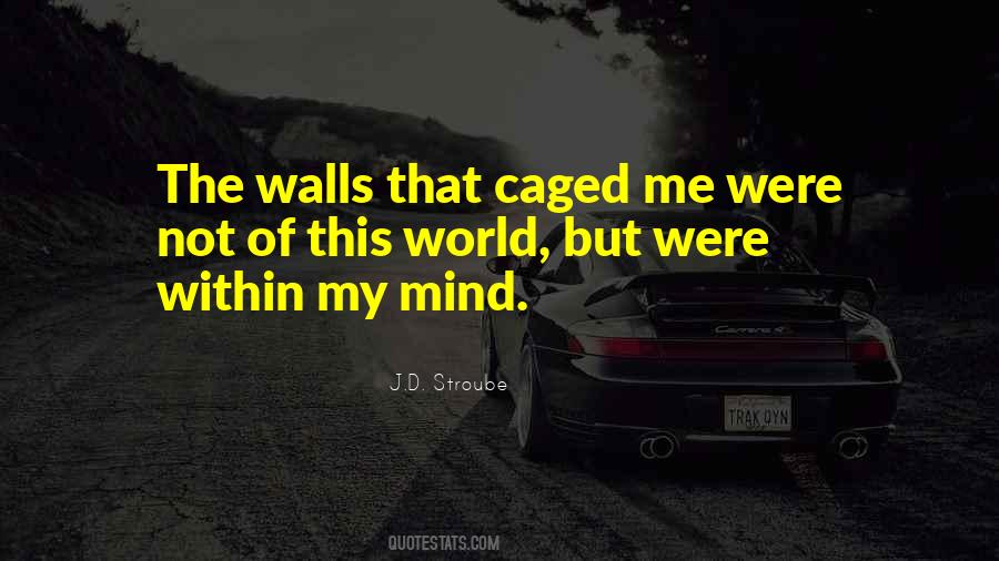 Caged Soul Quotes #1171985
