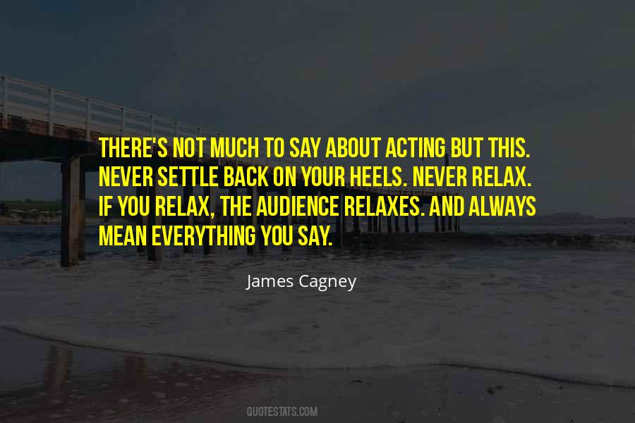 Cagney Quotes #1513487