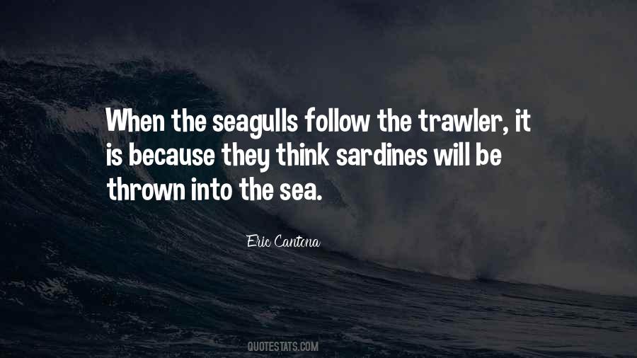 Quotes About The Seagulls #326120